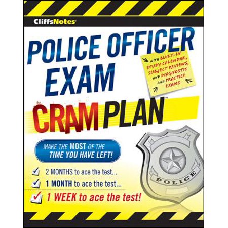 CliffsNotes Police Officer Exam Cram Plan (Best Police Officer Exam Study Guide)