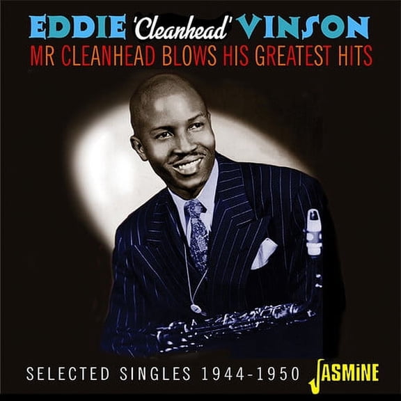 Mr Cleanhead Blows His Greatest Hits: Selected Singles 1944-1950 (CD)