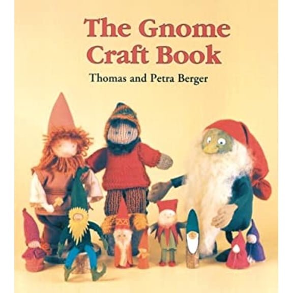Pre-Owned The Gnome Craft Book (Paperback) 0863153003 9780863153006