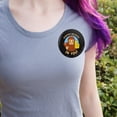 thumbnail image 2 of Bigfoot Believes in You Funny Humor Pinback Button Pin, 2 of 5
