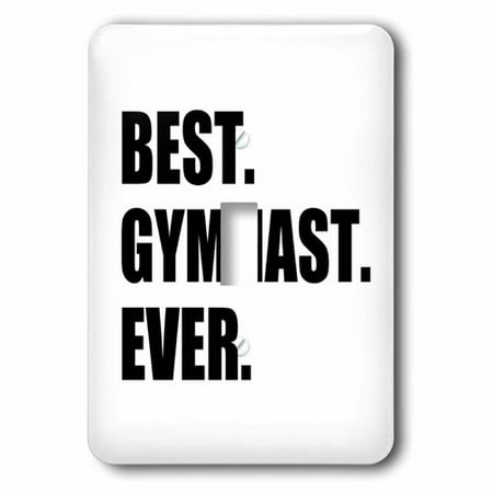 3dRose Best Gymnast Ever - fun gift for talented gymnastics athletes - text, Single Toggle