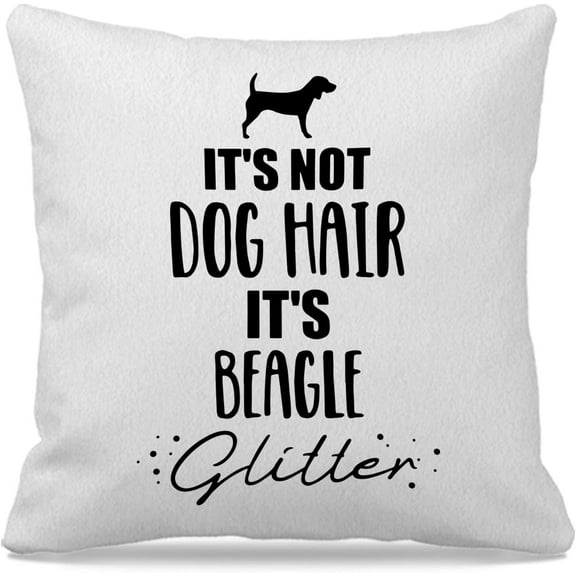 It''s Not Dog Hair It''s Beagle Glitter Throw Pillow Cover 18x18 Inch Funny Dog Themed Decor for Home Bedroom Living Room Girls Room,Gifts for Dog Lovers Beagle Mom Girls Women
