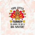 thumbnail image 4 of Inktastic This Little Turkey is Going to Be a Big Sister Girls Baby Bodysuit, 4 of 5