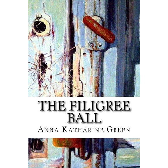 The Filigree Ball (Paperback)