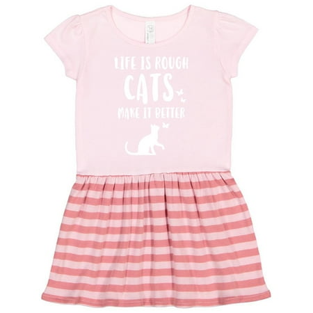 

Inktastic Life Is Rough Cats Gift Toddler Girl Dress