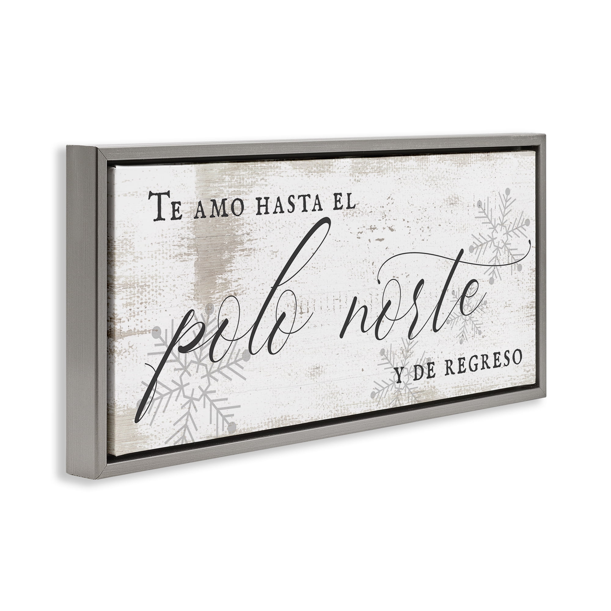 Stupell Industries Te Amo Hasta el Polo Norte Holiday Painting Gray Floater Framed Art Print Wall Art, 25 x 11