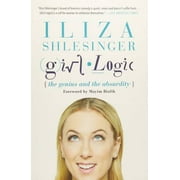 Girl Logic: The Genius and the Absurdity, Pre-Owned (Paperback)