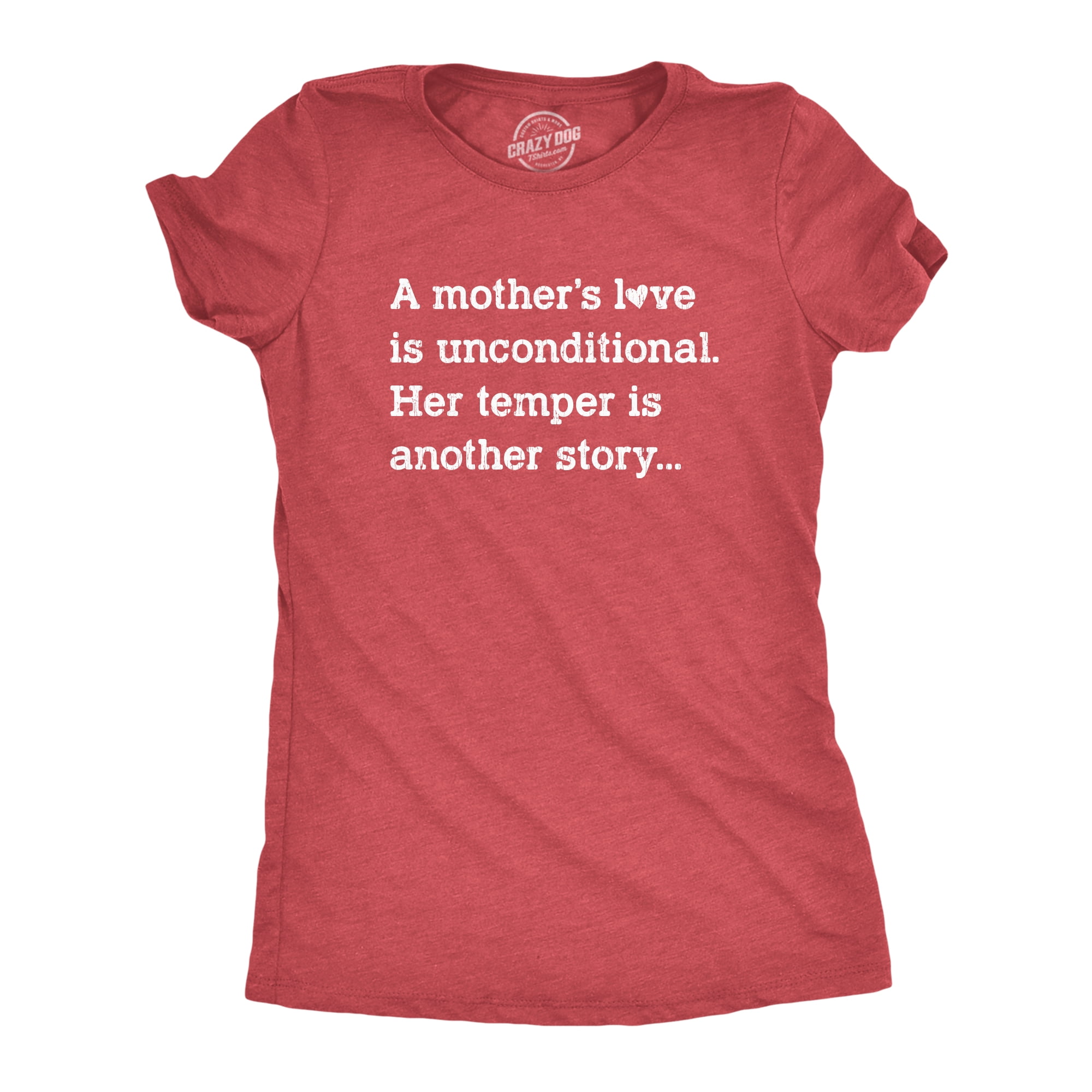 Womens A Mother's Love Is Unconditional Her Temper Is Another Story Tshirt Funny Mother's Day Tee (Heather Red) - XXL | Walmart Canada Womens A Mother's Love Is Unconditional Her Temper Is Another Story Tshirt Funny Mother's Day Tee (Heather Red) - XXL | Walmart Canada