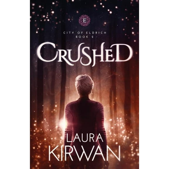 City of Eldrich Crushed, Book 2, (Paperback)