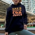 thumbnail image 2 of Take Time for Jesus, Spending Time with the Lord Quote, Groovy Retro Wavy Text Merch Gift, Navy Blue Hooded Sweatshirt or Hoodie, 2XL, 2 of 5