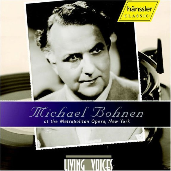Michael Bohnen - Michael Bohnen at the Met - Music & Performance - CD