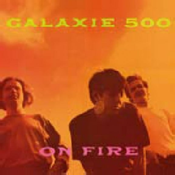 Galaxie 500 - On Fire - Music & Performance - Vinyl