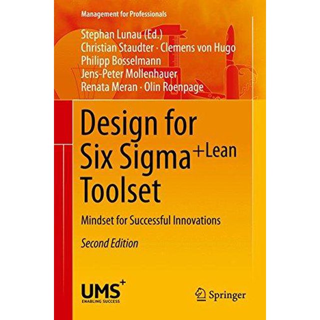 Design pour Six SIGMA + Leantoolset: Mindness pour des Innovations Résistantes (2013)