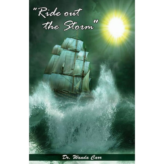 Ride Out the Storm (Paperback)
