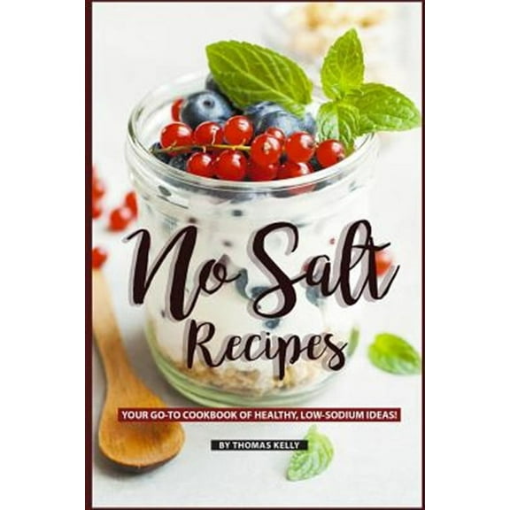 No Salt Recipes