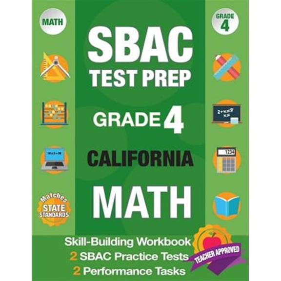 Pre-Owned Sbac Test Prep Grade 4 California Math: Smarter Balanced Practice Tests California, Grade 4 Math Common Core California, Caaspp California Test Grade 4, Caaspp Practice Test, California Math Grade 4,