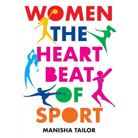 Women: The Heartbeat of SPORT, (Paperback)