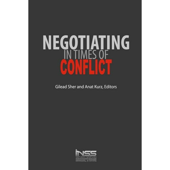 Negotiating in Times of Conflict (Paperback)
