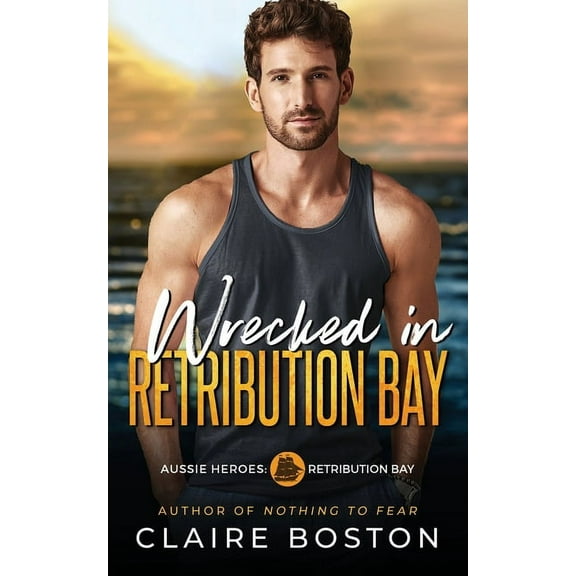 Wrecked in Retribution Bay, (Paperback)