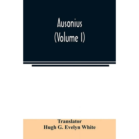 Ausonius (Volume I), (Paperback)