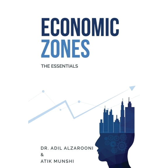 Economic Zones: The Essentials, (Paperback)