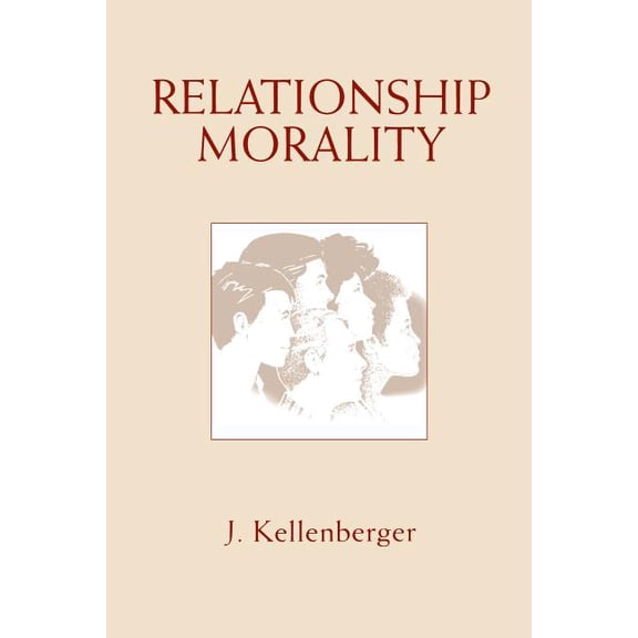 Relationship Morality, (Paperback)