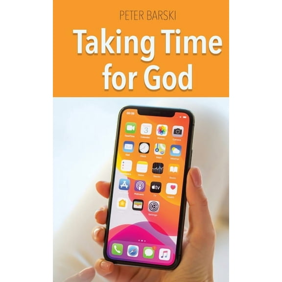 Taking Time For God, (Paperback)