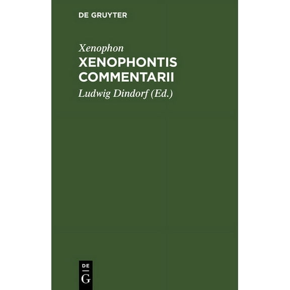 Xenophontis Commentarii (Hardcover)