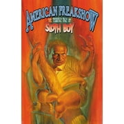American Freakshow : The Terrible Tale of Sloth Boy, Used [Paperback]