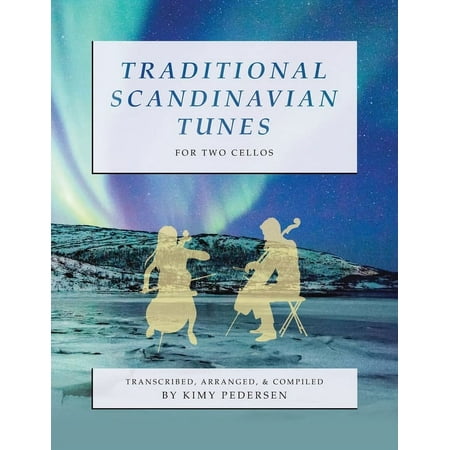 Traditional Scandinavian Tunes for Two Cellos (Paperback)