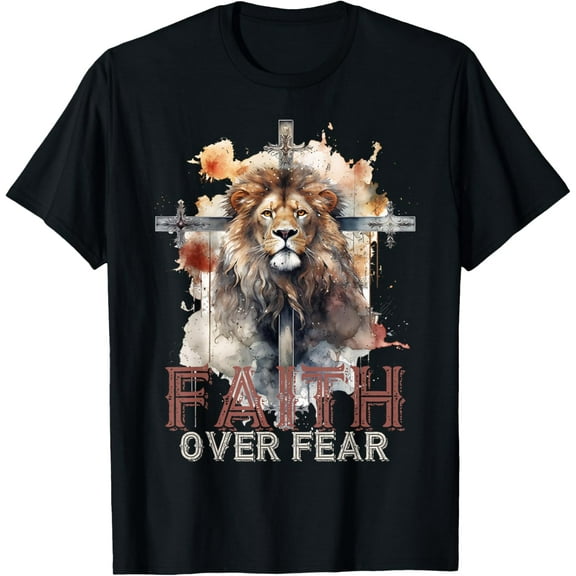 Faith Over Fear Christian Lion Cross Graphic Art Design T-Shirt Tee