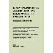 Essential Papers on Jewish-Christian Relations in the United States