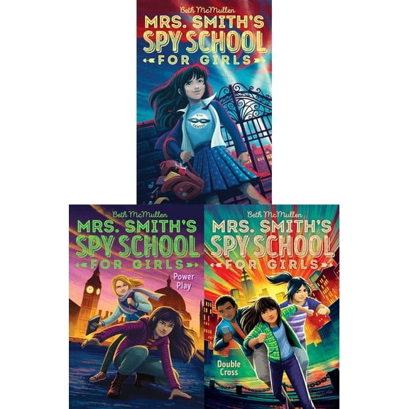 Mrs. Smith's Spy School for Girls Mrs. Smith's Spy School for Girls Collected Set: Mrs. Smith's Spy School for Girls; Power Play; Double Cross, (Paperback)