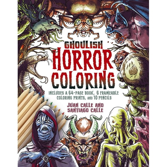 Sirius Coloring Kits Ghoulish Horror Coloring Kit: Includes a 64-Page Book, 6 Frameable Colouring Prints and 10 Pencils, (Paperback)
