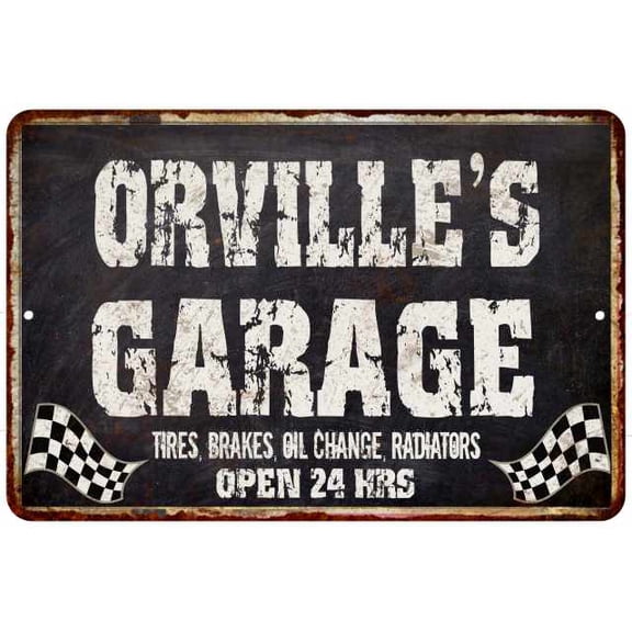 ORVILLE'S Garage Black Grunge Sign 8 x 12 High Gloss Metal 208120005423