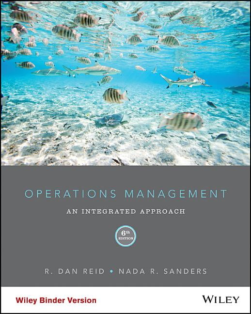 Operations Management : An Integrated Approach (Edition 6) (Other ...