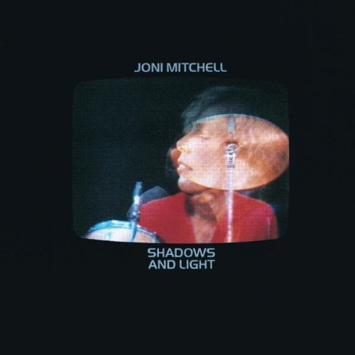 Joni Mitchell - Shadows & Light - Music & Performance - CD