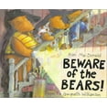 thumbnail image 1 of Pre-Owned Beware of the Bears! (Hardcover) 1888444282 9781888444285, 1 of 1