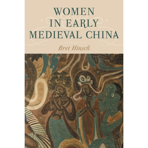 Asian Voices Women in Early Medieval China, (Paperback)