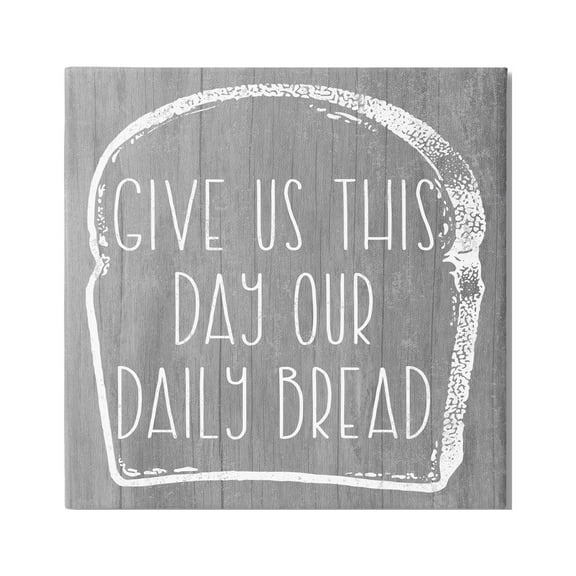 Stupell Industries Our Daily Bread Fun Religious Kitchen Phrase Graphic Art Gallery Wrapped Canvas Print Wall Art, Design by Daphne Polselli