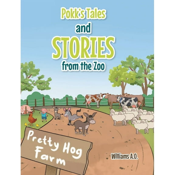 Pokk's Tales and Stories From the Zoo (Hardcover)