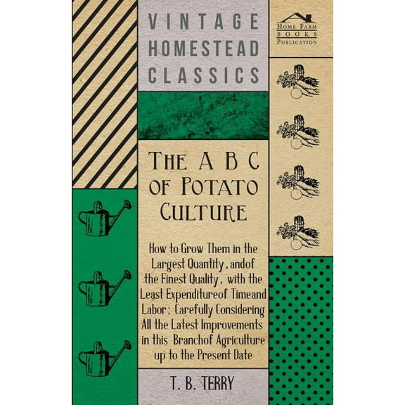 The A B C Of Potato Culture (Paperback)