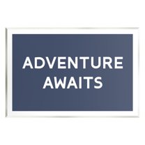 Stupell Industries Adventure Awaits Motivating Phrase Inspirational Painting Unframed Art Print Wall Art