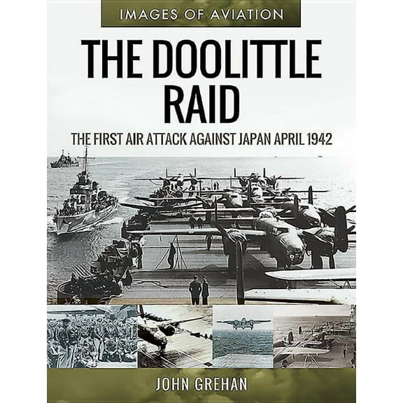 Images of Aviation: The Doolittle Raid (Paperback)