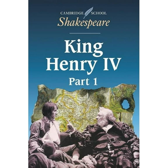 Cambridge School Shakespeare King Henry IV, Part 1, (Paperback)