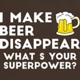thumbnail image 3 of CafePress - I Make Beer Disappear T Shirt - Men's Classic Graphic Cotton T-Shirt, 3 of 4