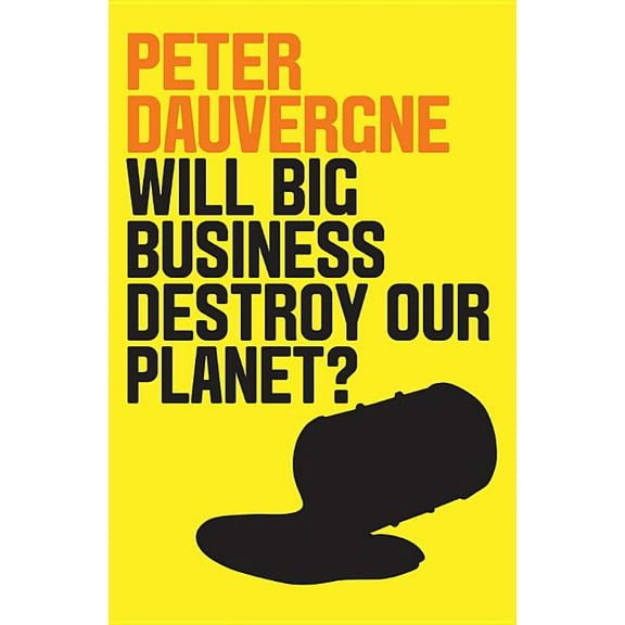 Will Big Business Destroy Our Planet? (Paperback)