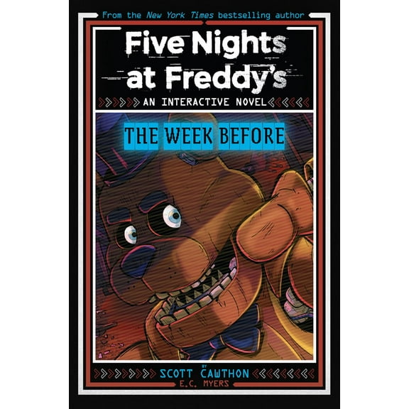 Five Nights at Freddy's: the Week Before, an AFK Book (Interactive Novel #1) (Paperback)