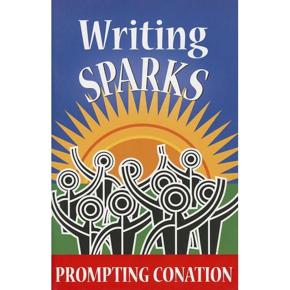 Writing Sparks: Prompting Conation (Paperback)