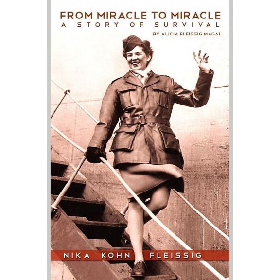 From Miracle to Miracle: A Story of Survival, (Paperback)